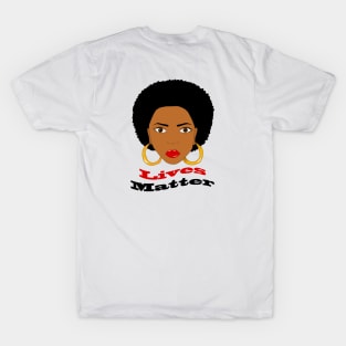 Lives matter. Afro style. T-Shirt